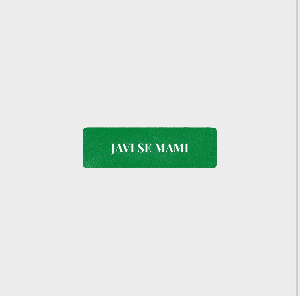 Javi Se Mami Sticker by Naja Studio
