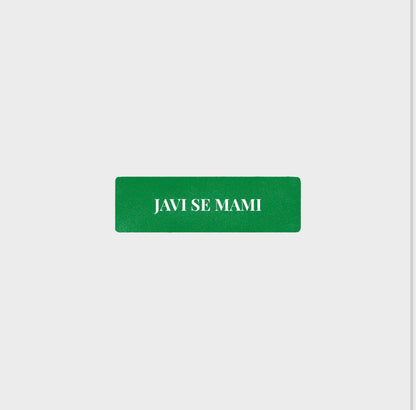 Javi Se Mami Sticker by Naja Studio